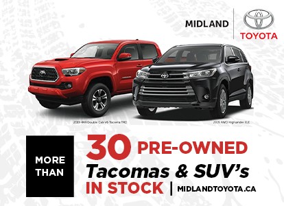 MidlandToyota_MobileSlides5 More than 30 pre-owned Tacomas & SUVs in stock. Midlandtoyota.ca